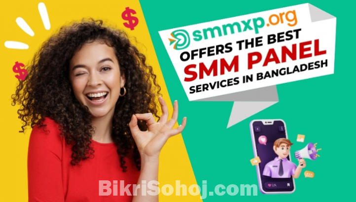 Cheap & Best SMM Panel in Bangladesh - SMMXP